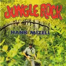 CD - Hank Mizell - Jungle Rock