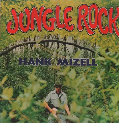 Hank Mizell - Jungle Rock
