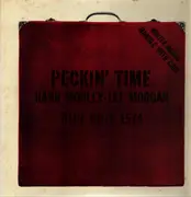 LP - Hank Mobley - Lee Morgan - Peckin' Time - Mono / Insert