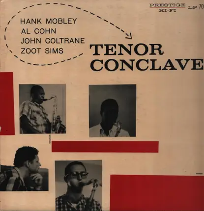 Hank Mobley / Al Cohn / John Coltrane / Zoot Sims - Tenor Conclave