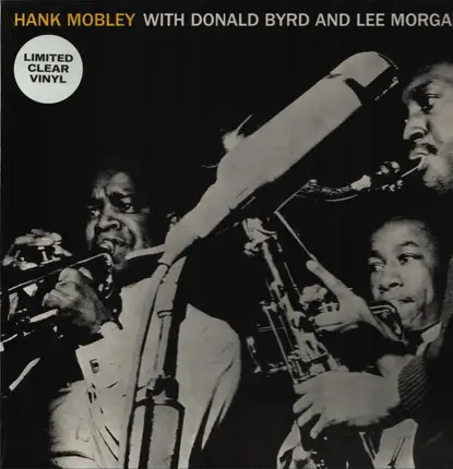 Hank Mobley - Hank Mobley With Donald Byrd And Lee Morgan