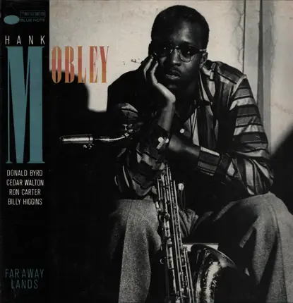 Hank Mobley - Far Away Lands