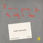 7inch Vinyl Single - Hank Ballard - I'm A Junky For My Baby's Love