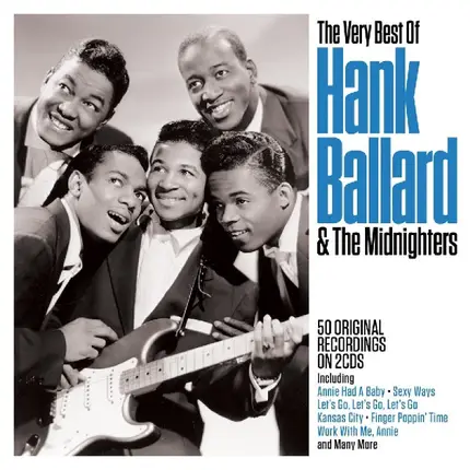 Hank Ballard & The Midnighters - The Very Best Of Hank Ballard & The Midnighters