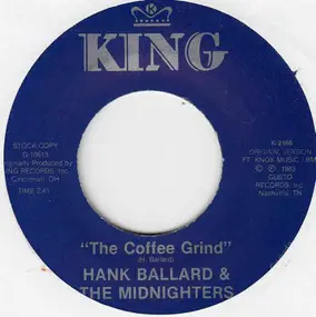 Hank Ballard - The Coffee Grind / The Hoochi Coochi Coo