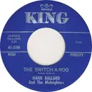 7inch Vinyl Single - Hank Ballard & The Midnighters - The Float / The Switch-A-Roo