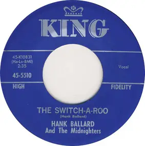 Hank Ballard - The Float / The Switch-A-Roo