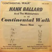 Hank Ballard & The Midnighters - What Is This I See / The Continental Walk