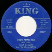 Hank Ballard & The Midnighters - Finger Poppin' Time / I Love You, I Love You So-o-o