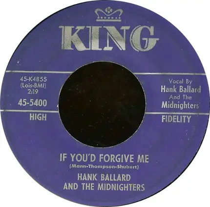 Hank Ballard & The Midnighters - Let's Go, Let's Go, Let's Go / If You'd Forgive Me
