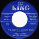 7inch Vinyl Single - Hank Ballard & The Midnighters - The Hoochi Coochi Coo / I'm Thinking Of You