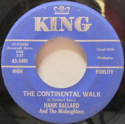 Hank Ballard & The Midnighters - What Is This I See / The Continental Walk