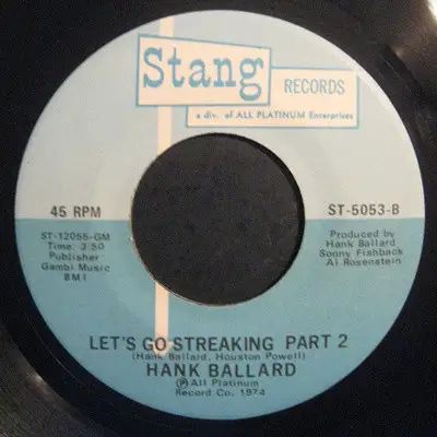 Hank Ballard - Let's Go Streaking Part 1