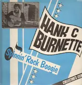 Hank C Burnette - Spinnin' Rock Boogie