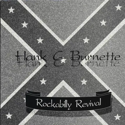 Hank C. Burnette - Rockabilly Revival