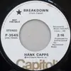 7inch Vinyl Single - Hank Capps - Breakdown / Homeward Bound