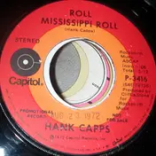 Hank Capps - Roll Mississippi Roll