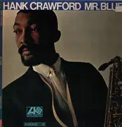 LP - Hank Crawford - Mr. Blues - Mono, Gatefold Cover