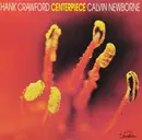 CD - Hank Crawford / Calvin Newborn - Centerpiece