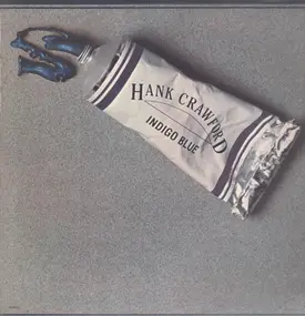 Hank Crawford - Indigo Blue
