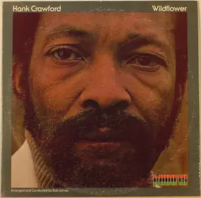 Hank Crawford - Wildflower