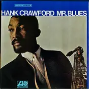 Hank Crawford - Mr. Blues