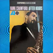 Hank Crawford - After Hours