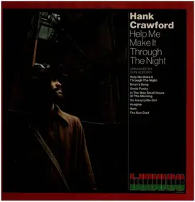 Hank Crawford - Help Me Make It Through the Night