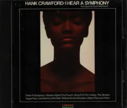Hank Crawford - I Hear a Symphony