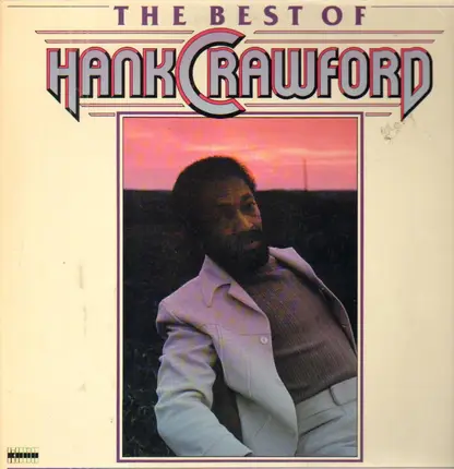 Hank Crawford - The Best Of