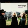 CD - Hank Dogs - Bareback