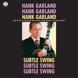 Hank Garland - Subtle Swing