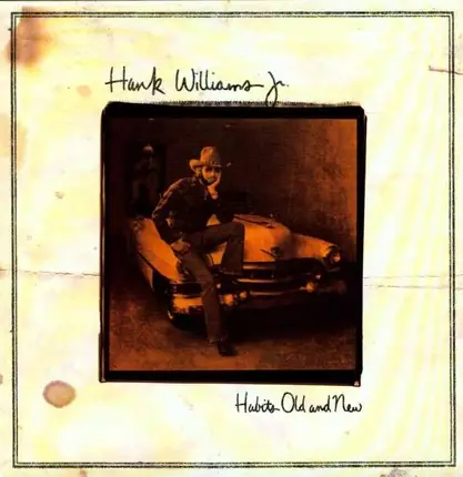HANK -III- WILLIAMS - HABITS OLD & NEW + CD