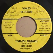 Hank Jolley - Teardrop Blindness