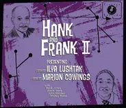 Hank Jones , Frank Wess Presenting Ilya Lushtak , Marion Cowings - Hank and Frank, Vol. 2