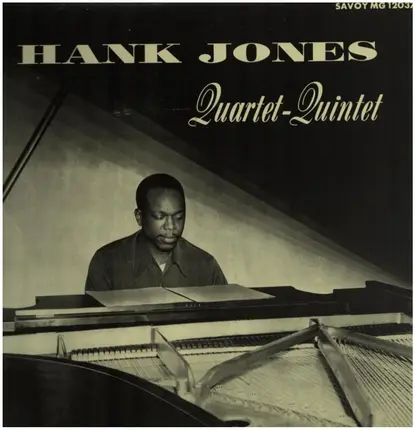 Hank Jones - Quartet-Quintet