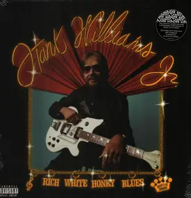 Hank Williams, Jr. - Rich White Honky Blues