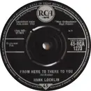 7inch Vinyl Single - Hank Locklin - From Here To There To You