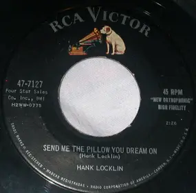 Hank Locklin - Send Me the Pillow You Dream On