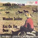 7inch Vinyl Single - Hank Locklin - Wooden Soldier / Kiss On The Door