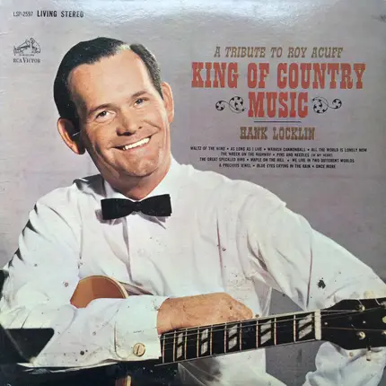 Hank Locklin - A Tribute To Roy Acuff: King Of Country Music