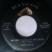 7inch Vinyl Single - Hank Locklin - Send Me The Pillow You Dream On / Why Don't You Haul Off And Love Me