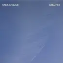 CD - Hank Shizzoe - Breather - Digipak