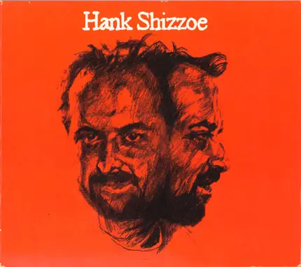 Hank Shizzoe - Hank Shizzoe - Same