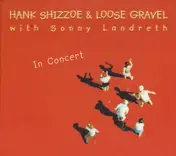 Hank Shizzoe - In Concert
