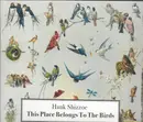 CD - Hank Shizzoe - This Place Belongs To The Birds