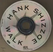 CD - Hank Shizzoe - Walk - Digipak