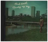 Hank Smith - Country My Way