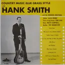 LP - Hank Smith & The Rodgers Brothers Band - Country Music Blue Grass Style - Mono