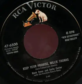 Hank Snow - Keep Your Promise, Willie Thomas / It's You, Only You, That I Love